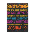 Canvas Print - Joshua 1:9 Bible Verse