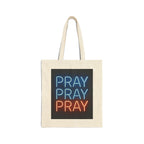 Tote Bag - Pray Pray Pray Trust the Process