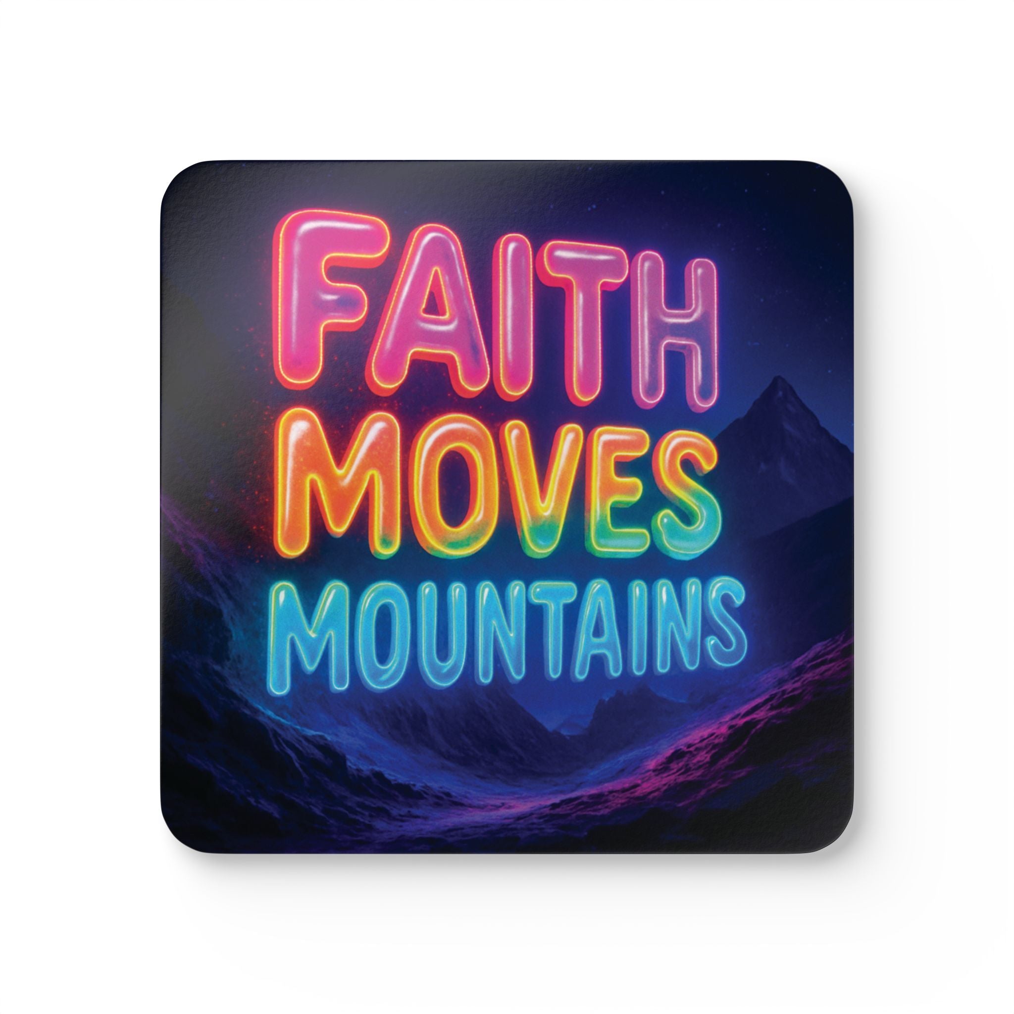 Colorful "Faith moves mountains" Corkwood Coaster Set | Inspirational Home Decor | Gift for Coffee Lovers, Housewarming, Kitchen