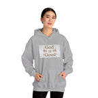"God is Good Hoodie"
