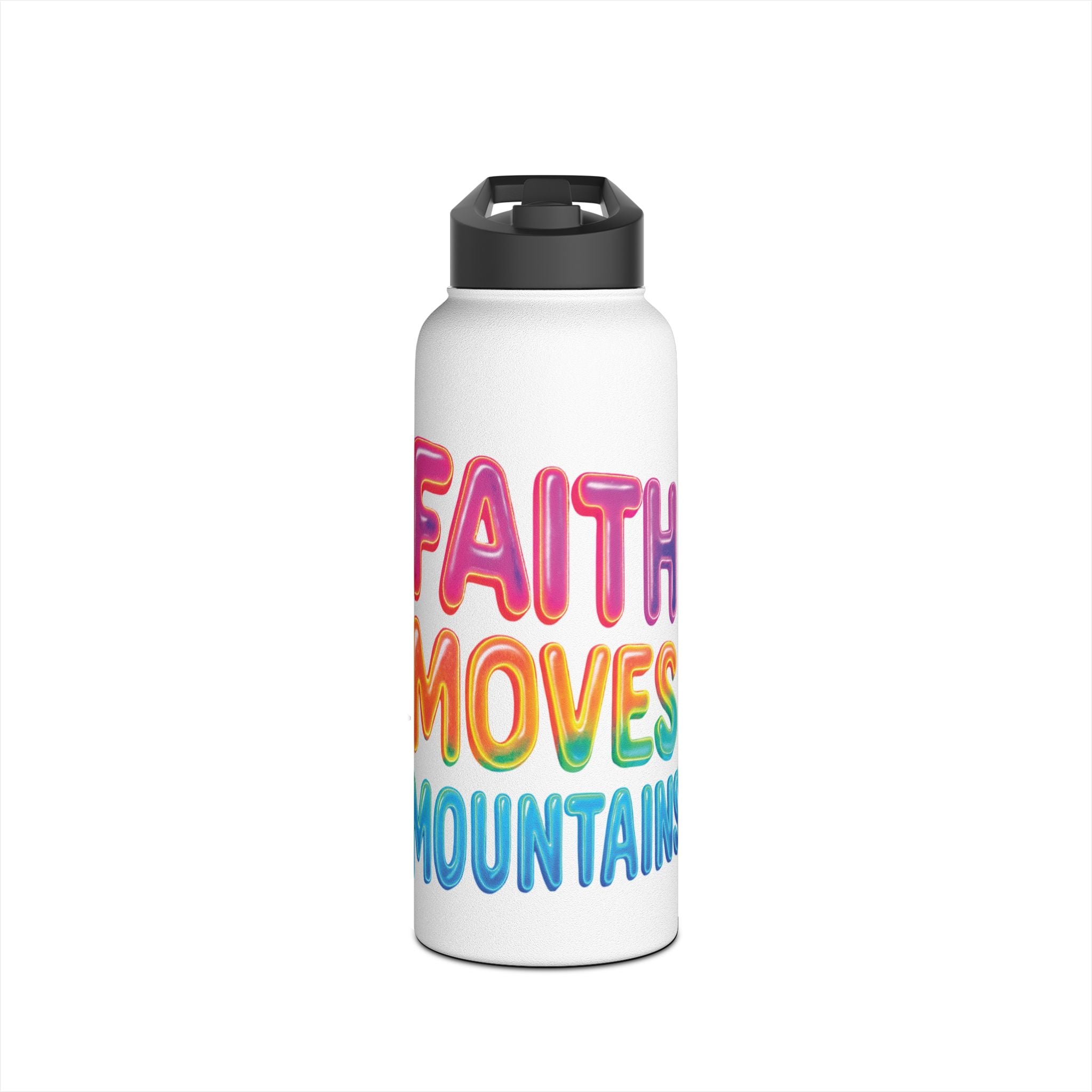 "Faith moves mountains" Stainless Steel Water Bottle - You Are Enough | Eco-Friendly Hydration, Fitness, Gift for Wellness, Inspirational Travel