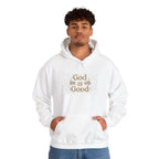 God is Good Unisex Hoodie
