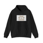 "God is Good Hoodie"