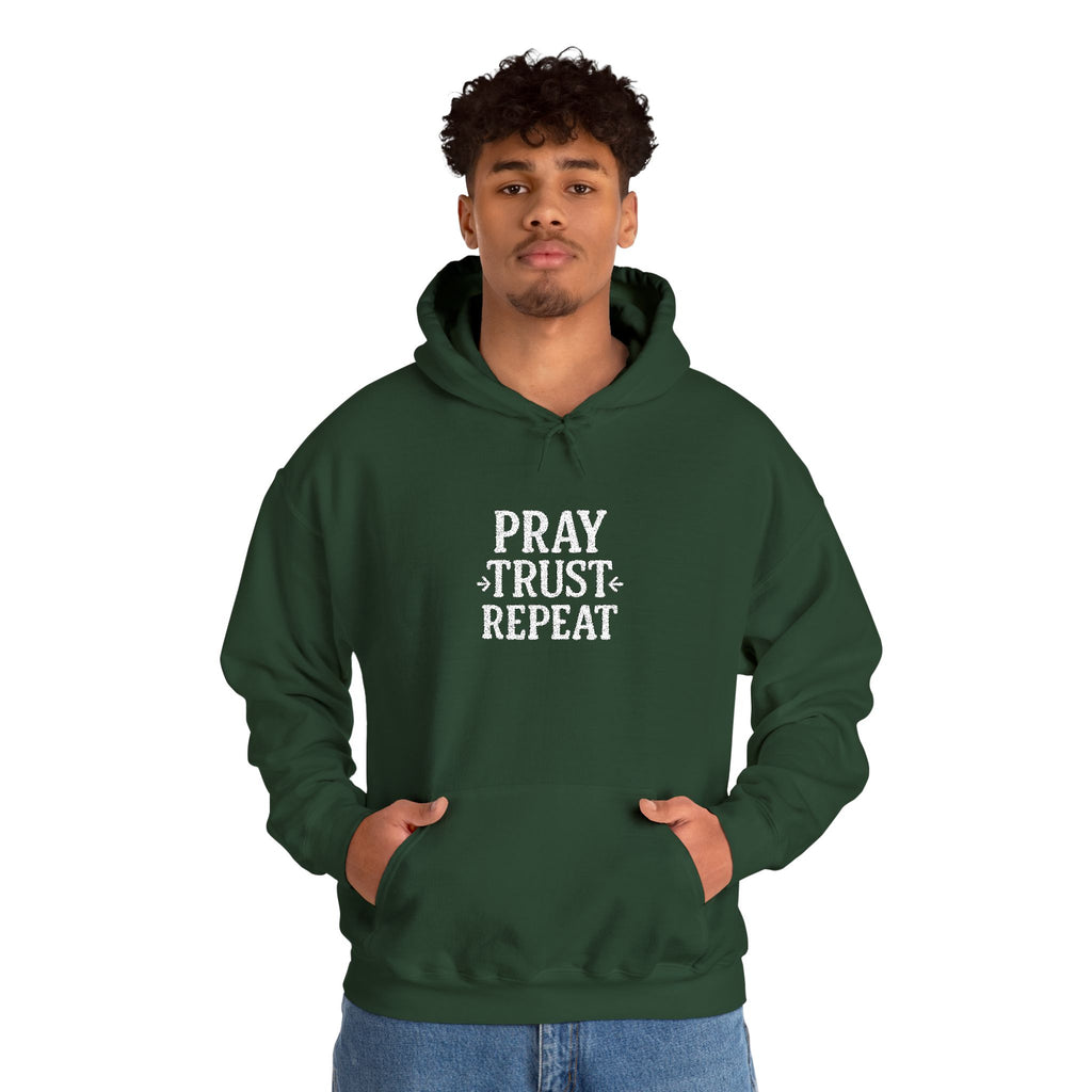 Pray Trust Repeat Hoodie — Inspirational Faith Sweatshirt