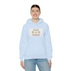 God is Good Unisex Hoodie
