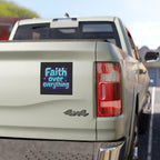 Magnet - Faith Over Everything Car Magnet