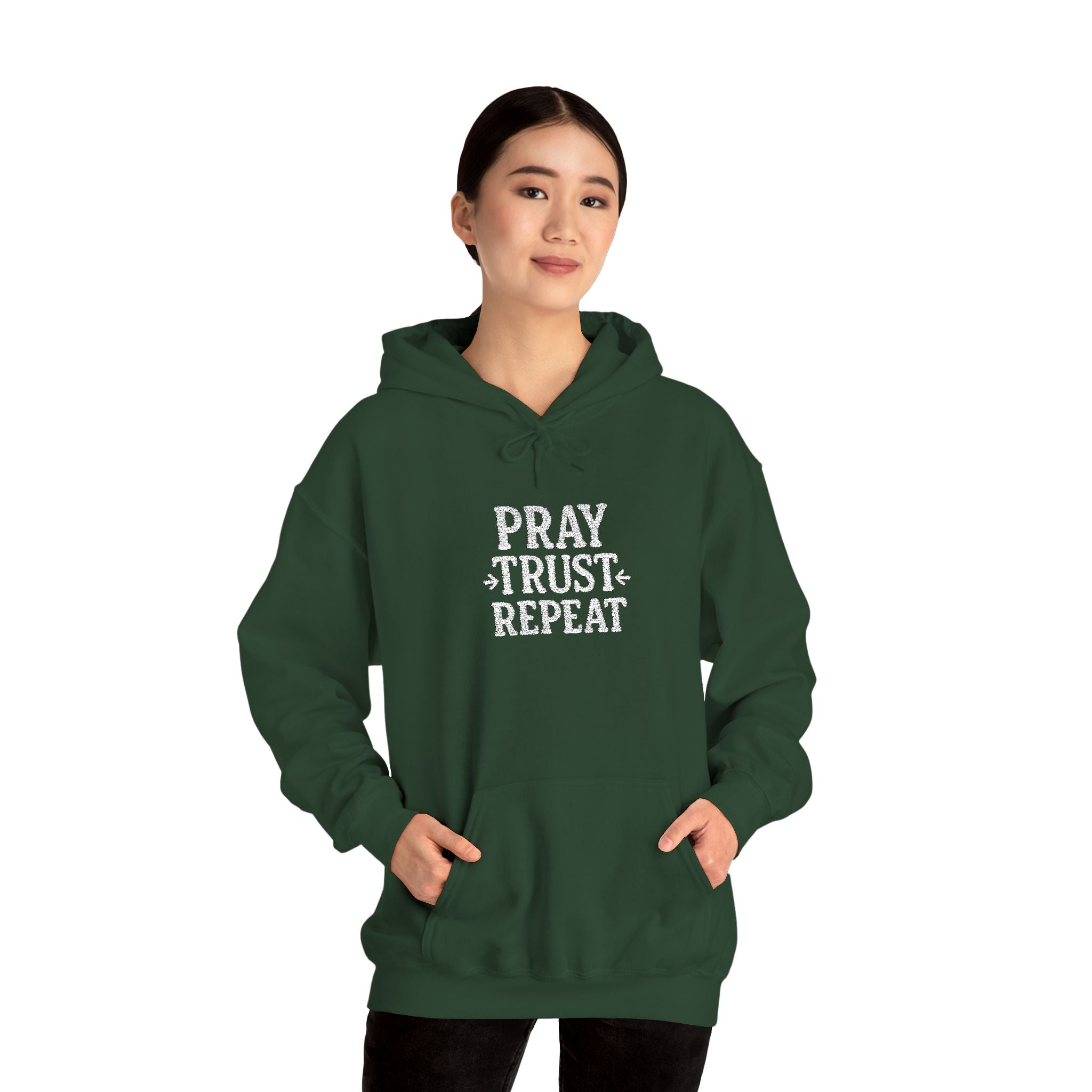 Pray Trust Repeat Hoodie — Inspirational Faith Sweatshirt
