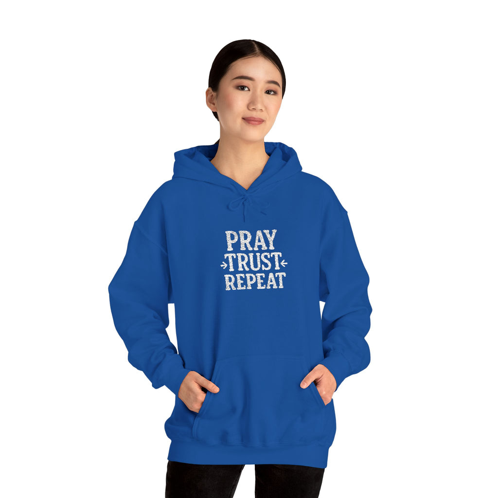 Pray Trust Repeat Hoodie — Inspirational Faith Sweatshirt
