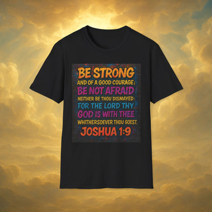 Bible Verse Softstyle T-Shirt Joshua 1:9